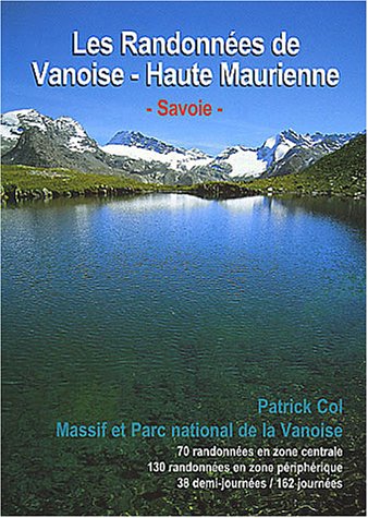 Les randonnées de Vanoise Haute-Maurienne