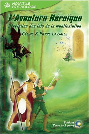 L'aventure héroïque