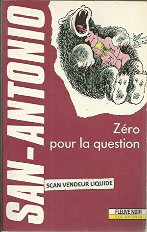 Zéro pour la question