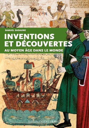 Inventions et découvertes au Moyen Âge dans le monde