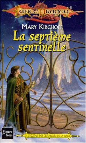 La Septieme Sentinelle