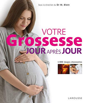 Votre grossesse jour après jour