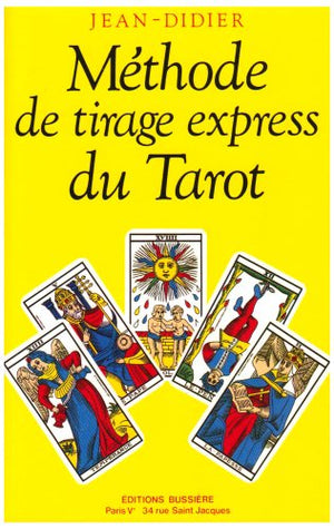 Méthode de tirage express du tarot