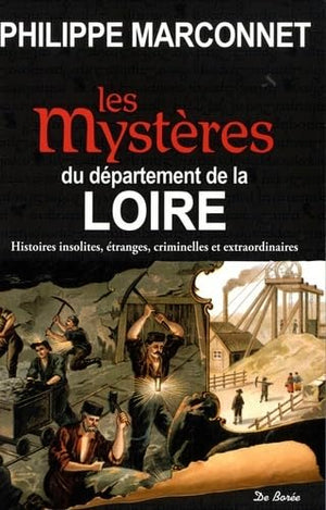 Les Mystères du département de la Loire