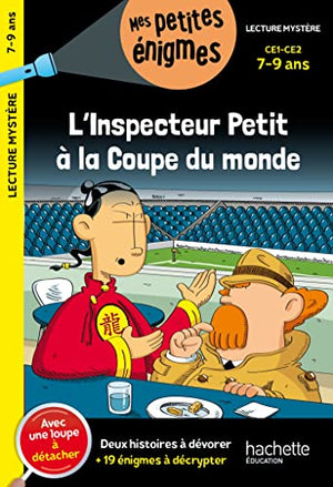 L'inspecteur Petit à la Coupe du monde - CE1 et CE2 - Cahier de vacances 2024