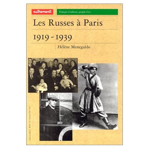 Les Russes à Paris 1919-1939