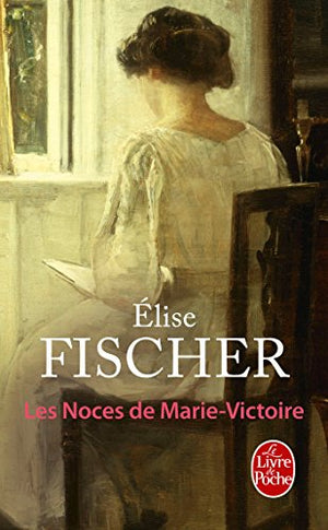 Les noces de Marie-Victoire