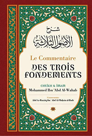 Le commentaire des trois fondements