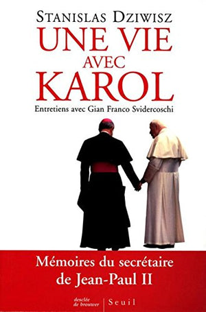 Une vie avec Karol