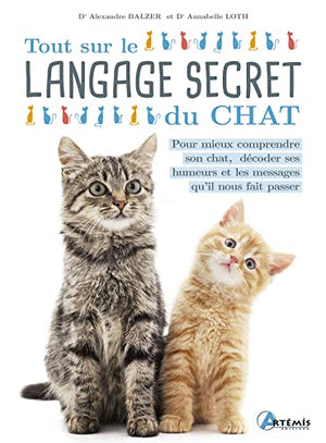 Tout sur le langage secret du chat