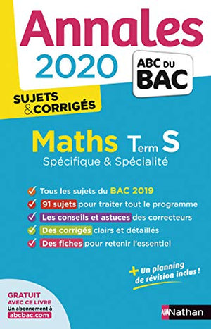 Annales ABC du Bac 2020 Maths Term S - Corrigé