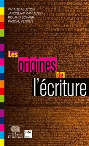 Les origines de l'écriture