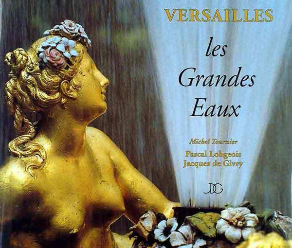 Versailles: Les Grandes Eaux