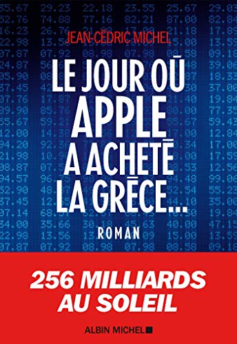 Le jour où Apple a acheté la Grèce...