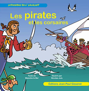 Les pirates et les corsaires