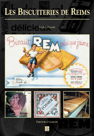 Biscuiteries de Reims