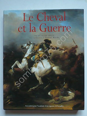 Le cheval et la guerre