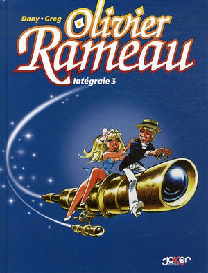 Intégrale Olivier Rameau T03