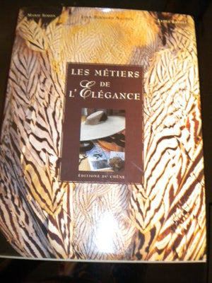 Les métiers de l'élégance