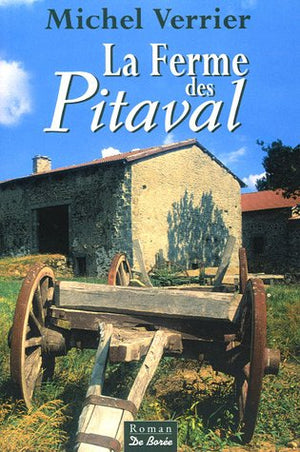 La ferme des Pitaval