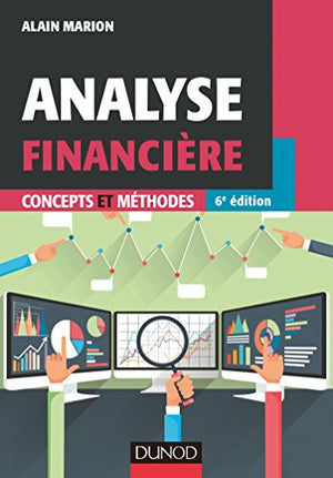 Analyse financière - Concepts et méthodes