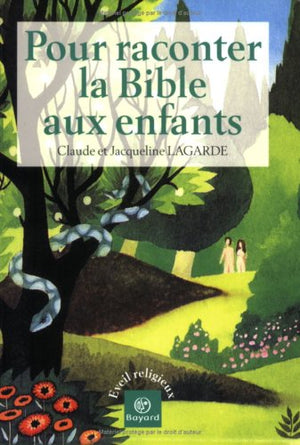 L'Ancien testament et Jésus Christ racontés aux enfants