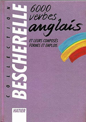 Collection Bescherelle 6000 verbes anglais