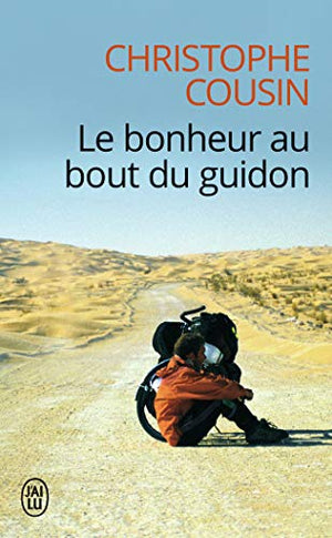 Le bonheur au bout du guidon