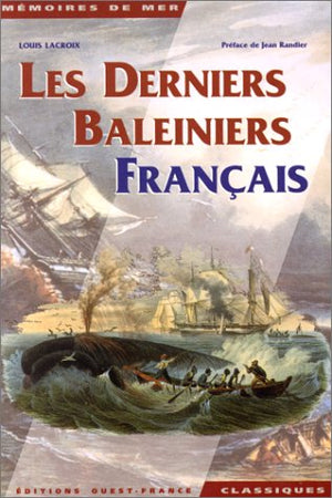 Les derniers baleiniers français