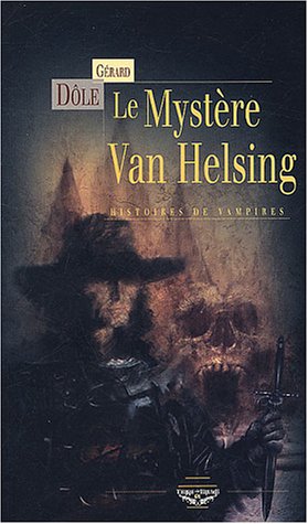 Le Mystère Van Helsing