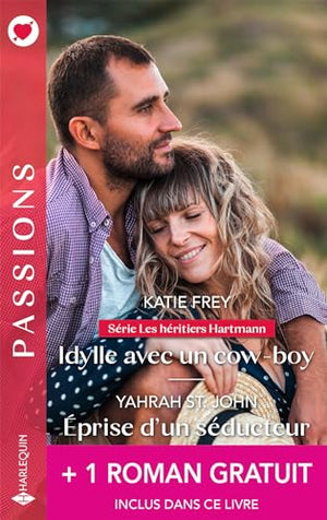 Idylle avec un cow-boy - Éprise d'un séducteur - Voluptueux gala