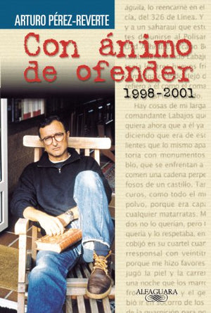 Con Animo De Ofender/with the Desire to Offend