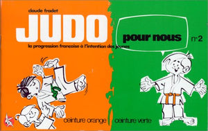 Judo pour nous, tome 2