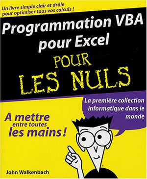 Programmation VBA pour Excel pour les nuls