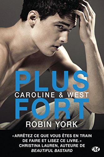 Caroline & West , Tome 2: Plus fort