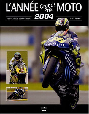 Année Grands Prix Moto 2004-2005