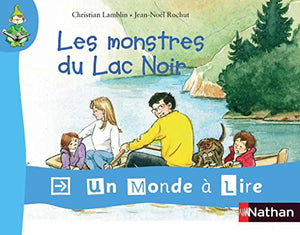 Les monstres du Lac Noir CP