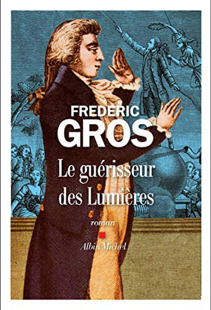 Le Guérisseur des Lumières