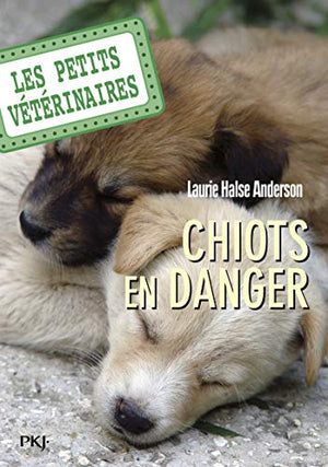 Chiots en danger