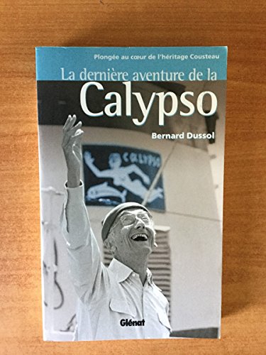 La dernière aventure de la Calypso