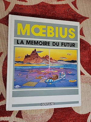 La mémoire du futur