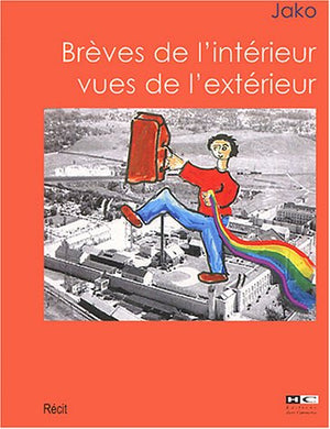 Brèves de l'intérieur vues de l'extérieur