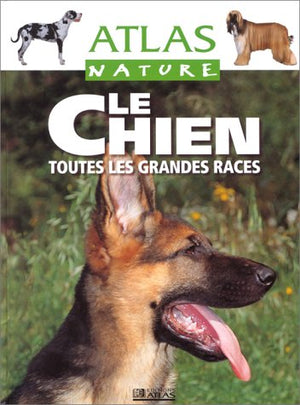 Atlas nature : le chien