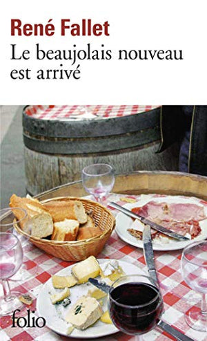 Le Beaujolais nouveau est arrivé