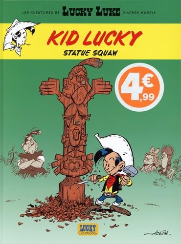 Les Aventures de Kid Lucky d'après Morris  - Statue Squaw