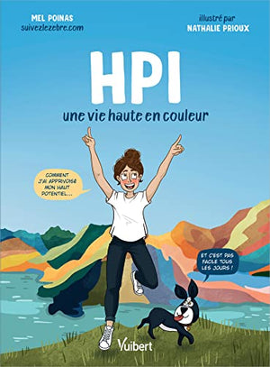 HPI: Une vie haute en couleur