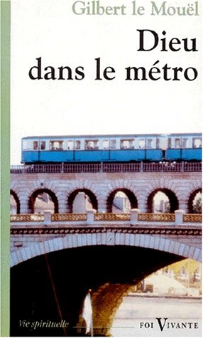 Dieu dans le métro