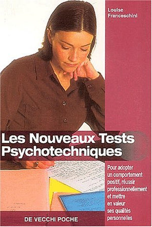 Les nouveaux tests psychotechniques