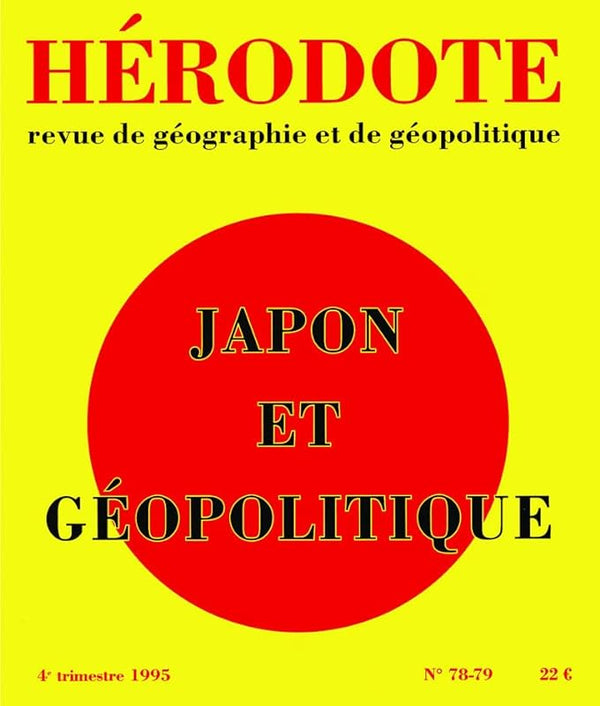 Hérodote n°78-79 : Japon et géopolitique