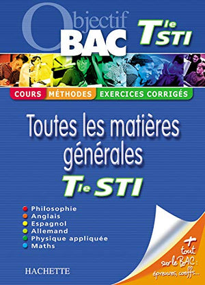 Toutes les matières générales Tle STI